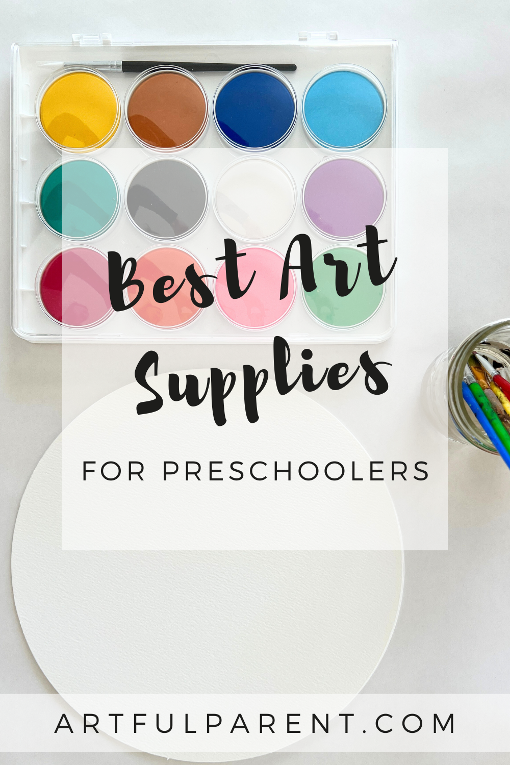 The BEST Art Supplies for Preschoolers