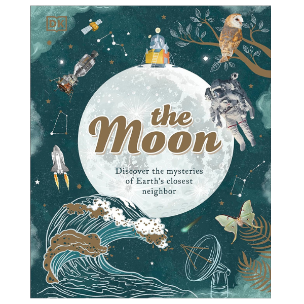 The Moon: Discover the Mysteries of Earth's Closest Neighbor