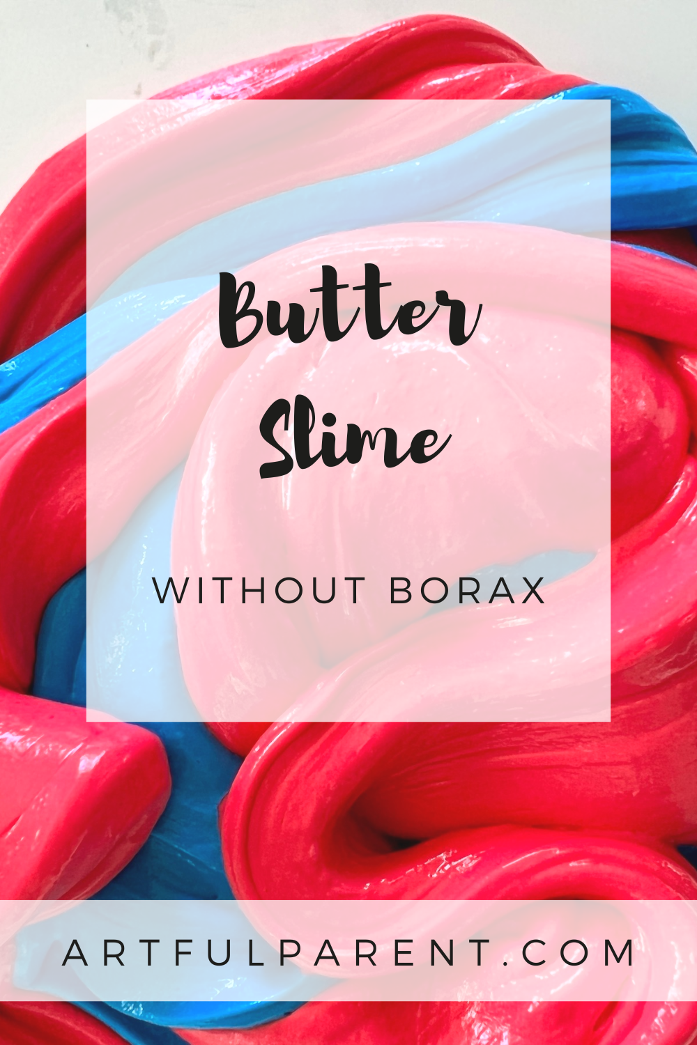 How to Make Butter Slime