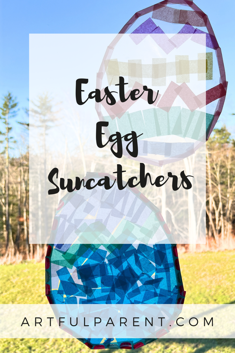 How to Make Easter Egg Suncatchers